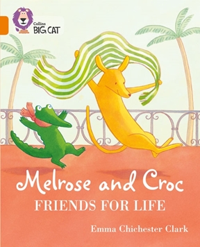 COLLINS BIG CAT MELROSE AND CROC FRIENDS FOR LIFE resmi