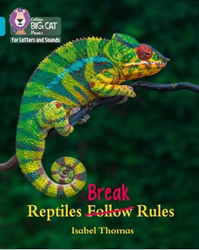 COLLINS BIG CAT REPTILES BREAK RULES resmi