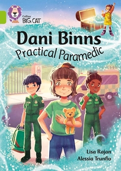 COLLINS BIG CAT DANİ BİNNS: PRACTİCAL PARAMEDİC-Lİ resmi