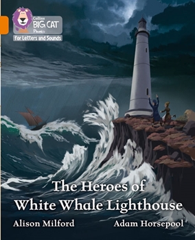 COLLINS BIG CAT THE HEROES OF WHITE WHALE LIGHTHOU resmi