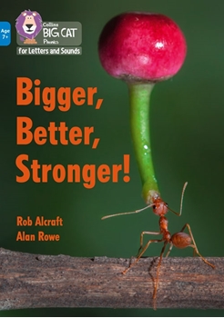 COLLINS BIG CAT BIGGER, BETTER, STRONGER! resmi