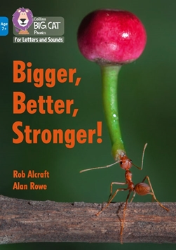 COLLINS BIG CAT BIGGER, BETTER, STRONGER! resmi