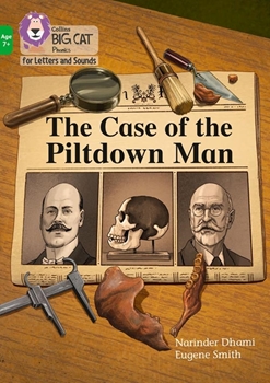 COLLINS BIG CAT THE CASE OF THE PILTDOWN MAN resmi