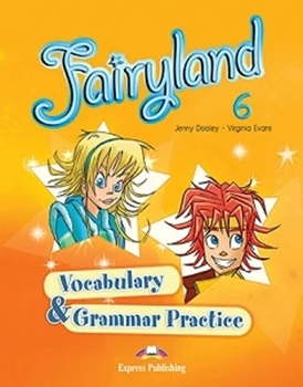 FAIRYLAND 6 VOCABULARY & GRAMMAR PRACTICE resmi
