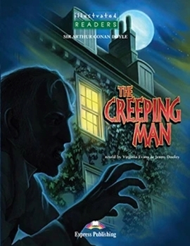 ELT ILLUS LEVEL 3  THE CREEPING MAN READER resmi