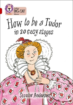 BIG CAT-RUBY BAND 14-HOW TO BE A TUDOR resmi