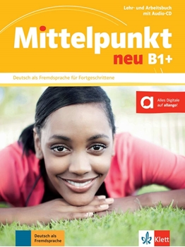 MITTELPUNKT NEU B1+ LEHR- UND ARBEITSBUCH + AUD resmi