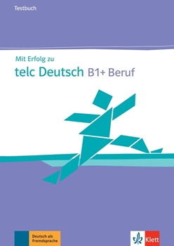 MIT ERFOLG ZU TELC DEUTSCH B1 + BERUF TESTBUCH resmi
