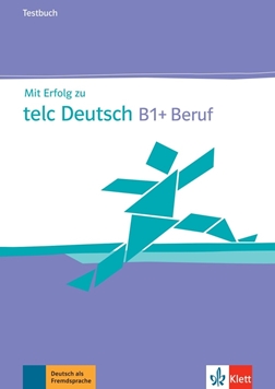MIT ERFOLG ZU TELC DEUTSCH B1 + BERUF TESTBUCH resmi