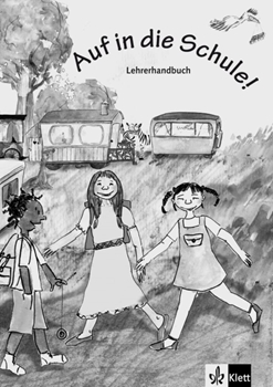 AUF IN DIE SCHULE! LEHRERHANDBUCH resmi