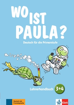 WO IST PAULA? LEHRERHANDBUCH 3/4 resmi