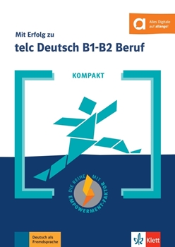 KOMPAKT MIt Erfolg zu telc Deutsch B1-B2 Beruf resmi