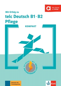 KOMPAKT MIT ERFOLG ZU TELC DEUTSCH B1-B2 PFLEGE resmi