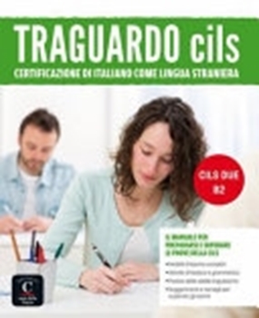 TRAGUARDO CILS B2 resmi