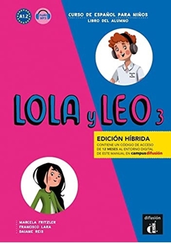 LOLA Y LEO 3 ED. HIBRIDA LIBRO DEL ALUMNO resmi