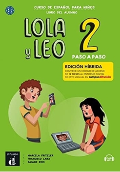 LOLA Y LEO PASO A PASO 2 ED. HIBRIDA ALUMNO resmi