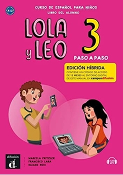 LOLA Y LEO PASO A PASO 3 ED. HIBRIDA ALUMNO resmi