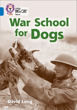 BIG CAT-SAPPHIRE BAND 16-WAR SCHOOL FOR DOGS resmi