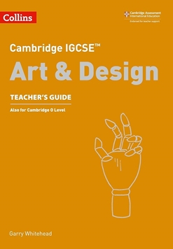 CAMBRIDGE IGCSE ART& DESIGN TEACHERS GUIDE  resmi