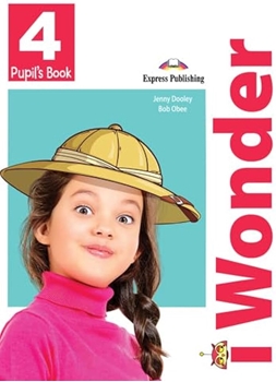I WONDER 4 AMERICAN EDITION PUPILS BOOK WITH IEBOO resmi