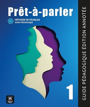 PRET A PARLER 1 GUIDE PEDAGOGIQUE - EDITION ANNOTE resmi