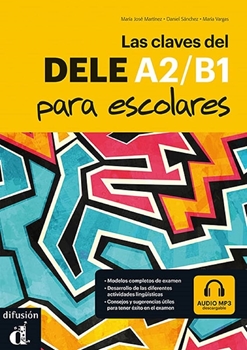 LAS CLAVES DEL NUEVO DELE ESCOLAR A2-B1 CD resmi