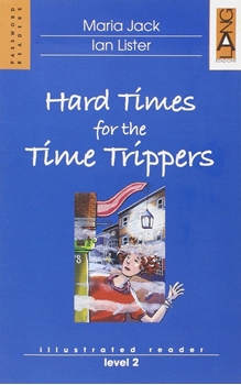R-(LVL2) HARD TIMES FOR TIME TRIPPERS WITH AUDIO resmi