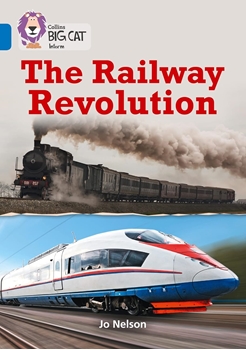 BIG CAT-SAPPHIRE BAND 16-THE RAILWAY REVOLUTION resmi